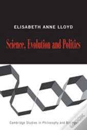 Science, Politics, And Evolution