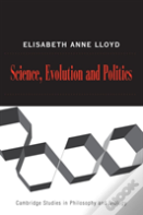 Science, Politics, And Evolution