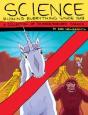 Science: Ruining Everything Since 1543 - Preview
