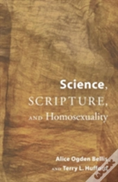 Science, Scripture, And Homosexuality