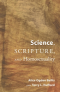 Science, Scripture, And Homosexuality