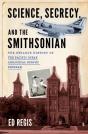 Science, Secrecy, And The Smithsonian - Preview