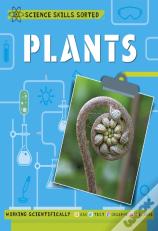 Science Skills Sorted!: Plants