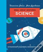 Science (Small Great Gestures)