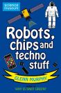 Science: Sorted! Robots, Chips And Techno Stuff - Preview
