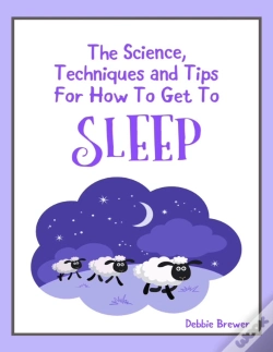 Capa do artigo Science, Techniques And Tips For How To Get To Sleep