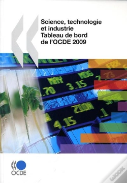Capa do artigo Science, Technologie Et Industrie : Tableau De Bord De L'Ocde 2009
