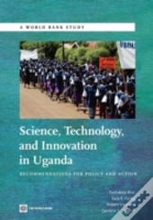 Science, Technology And Innovation In Uganda