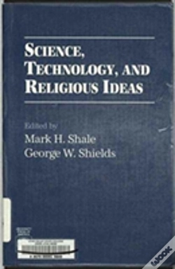 Capa do artigo Science, Technology, And Religious Ideas