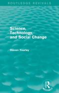 Science, Technology, And Social Change (Routledge Revivals)