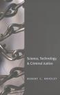 Science, Technology & Criminal Justice - Preview