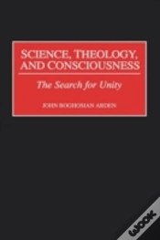 Capa do artigo Science, Theology And Consciousness
