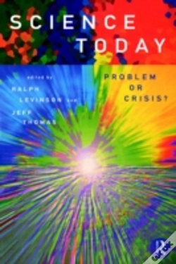 Capa do artigo Science Today: Problem Or Crisis?