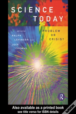 Capa do artigo Science Today: Problem Or Crisis?