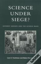 Science Under Siege?