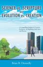 Science Vs. Scripture And Evolution Vs. - Preview