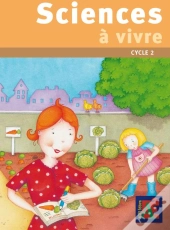 Sciences À Vivre ; Cycle 2