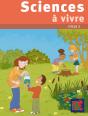Sciences À Vivre ; Cycle 3 - Preview