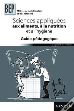 Capa do artigo Sciences Appliquées Aux Aliments, À La Nutrition Et A L'Hygiène ; Bep Hotellerie Et Restauration
