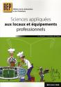 Sciences Appliquées Aux Locaux Et Aux Équipements Professionnels - Preview