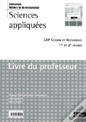 Sciences Appliquées ; Cap Cuisine Et Restaurant ; Livre Du Professeur (Édition 2009)