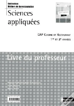 Capa do artigo Sciences Appliquées ; Cap Cuisine Et Restaurant ; Livre Du Professeur (Édition 2009)