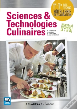Capa do artigo Sciences & Technologies Culinaires ; 1ère, Terminale Bac Techno Hôtellerie, Restauration ; Nouveau Référentiel Sthr