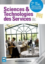 Capa do artigo Sciences & Technologies Des Services ; 2nde Bac Techno Hôtellerie, Restauration ; Nouveau Référenciel Sthr