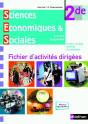 Sciences Economiques & Sociales ; 2nde ; Fichier D'Activites Dirigees (Edition 2010) - Preview