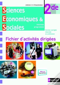 Capa do artigo Sciences Economiques & Sociales ; 2nde ; Fichier D'Activites Dirigees (Edition 2010)