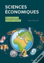 Sciences Économiques : Secondaire Ii Et Formation Continue