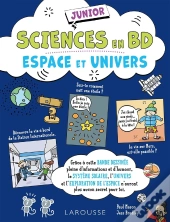 Sciences En Bd Junior : Espace Et Univers