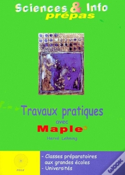 Capa do artigo Sciences Et Info Prépas ; Travaux Pratiques Avec Maple