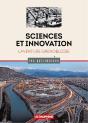 Sciences Et Innovation : L'Aventure Grenobloise - Preview