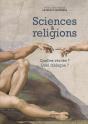 Sciences Et Religions ; Quelles Vérités ? Quel Dialogue ? - Preview