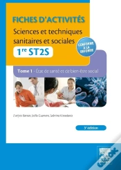 Capa do artigo Sciences Et Techniques Sanitaires Et Sociales ; Pôles 1 Et 3 ; 1ère St2s ; Td/Tp (3e Édition)