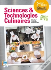 Sciences Et Technologies Culinaires ; 2de Bac Techno (Édition 2015)