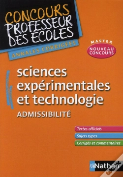 Capa do artigo Sciences Experimentales Et Technologie Admissibilite - Concours Prof Des Ecoles -Annales Corrig 2011