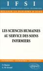 Sciences Humaines Au Service Des Soins Infirmiers (Les) - N°4 - Preview