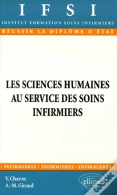 Sciences Humaines Au Service Des Soins Infirmiers (Les) - N°4