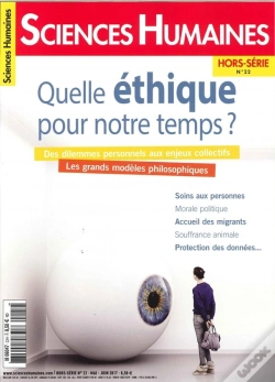 Capa do artigo Sciences Humaines Hs Special N 22 Quelle Ethique Pour Notre Temps Avril 2017