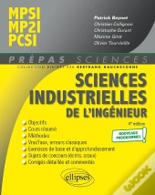 Sciences Industrielles De L'Ingénieur ; Mpsi - Mp2i - Pcsi ; Nouveaux Programmes
