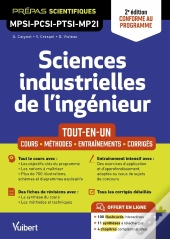 Sciences Industrielles De L'Ingénieur Mpsi-Pcsi-Ptsi-Mp2i - Tout-En-Un : Cours - Synthèse - Méthodes Détaillées - Exercices Corrigés 2e Édition Mise À Jour - Conforme Au Programme