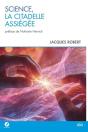 Sciences, La Citadelle Assiégée - Preview