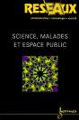Sciences Malades Et Espace Public Reseaux Volume 17 N 95 - Preview