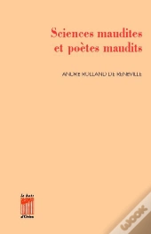 Sciences Maudites Et Poètes Maudits