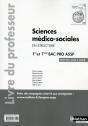 Sciences Medico-Sociales 1ere/Term Bac Pro Assp Option En Structure Professeur - 2016 - Preview
