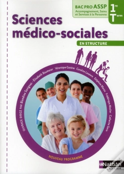 Capa do artigo Sciences Medico-Sociales 1ere/Terminale Bac Pro Assp Option En Structure - Livre De L'Eleve 2012