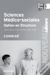 Sciences Medico-Sociales 1re Terminale Bac Pro Corrige