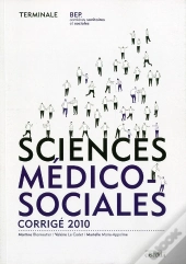 Sciences Médico-Sociales ; Travaux Dirigés ; Bep Css Terminale ; Guide Pédagogique